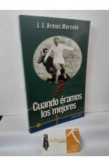 CUANDO �RAMOS LOS MEJORES