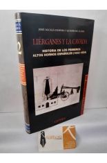 LI�RGANES Y LA CAVADA. HISTORIA DE LOS PRIMEROS ALTOS HORNOS ESPA�OLES (1622-1834)