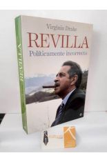 REVILLA, POL�TICAMENTE INCORRECTO