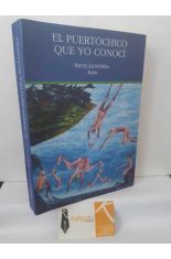 EL PUERTOCHICO QUE YO CONOC�