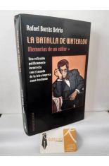 LA BATALLA DE WATERLOO. MEMORIAS DE UN EDITOR