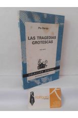 LAS TRAGEDIAS GROTESCAS