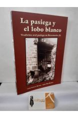 LA PASIEGA Y EL LOBO BLANCO. TRADICI�N ORAL PASIEGA EN RESCONORIO 1