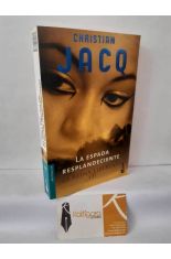 LA ESPADA RESPLANDECIENTE (LA REINA LIBERTAD 3)