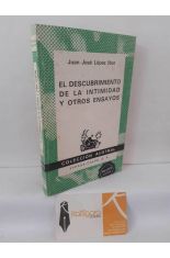 EL DESCUBRIMIENTO DE LA INTIMIDAD Y OTROS ENSAYOS