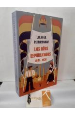 LOS A�OS REPUBLICANOS. REFORMA Y REACCI�N EN ESPA�A (1931-1936)