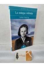 LA ESTEPA INFINITA. MIS A�OS EN SIBERIA
