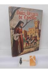 DO�A URRACA DE CASTILLA. MEMORIAS DE TRES CAN�NIGOS