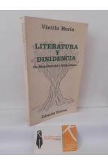 LITERATURA Y DISIDENCIA. DE MAYAKOVSKI A SOLJENITSIN
