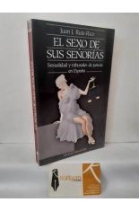 EL SEXO DE SUS SE�OR�AS. SEXUALIDAD Y TRIBUNALES DE JUSTICIA EN ESPA�A