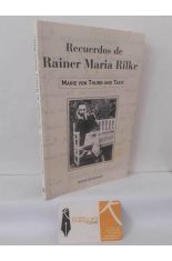 RECUERDOS DE RAINER MARIA RILKE