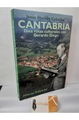 CANTABRIA. DIEZ RUTAS CULTURALES CON GERARDO DIEGO