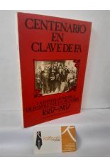CENTENARIO EN CLAVE DE FA, LA BANDA DE M�SICA DE RAMALES DE LA VICTORIA 1887-1987