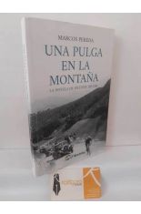 UNA PULGA EN LA MONTA�A, LA NOVELA DE VICENTE TRUEBA