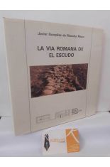 LA V�A ROMANA DE EL ESCUDO