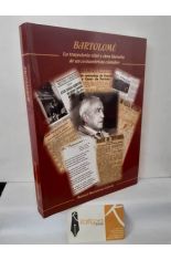 BARTOLOM�, LA TRAYECTORIA VITAL Y OBRA LITERARIA DE UN COSTUMBRISTA C�NTABRO