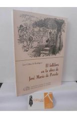 EL FOLKLORE EN LA OBRA DE JOS� MAR�A DE PEREDA
