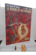 LA MADRE DE LOS DOLORES. LOS VIAJES DE TAKUAN 5