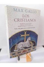 LOS CRISTIANOS: LA CAPA DEL SOLDADO - EL BAUTISMO DEL REY - LA CRUZADA DEL MONJE