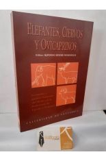 ELEFANTES, CIERVOS Y OVICAPRINOS. ECONOM�A Y APROVECHAMIENTO DEL MEDIO EN LA PREHISTORIA DE ESPA�A Y PORTUGAL