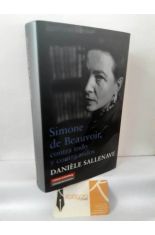 SIMONE DE BEAUVOIR, CONTRA TODO Y CONTRA TODOS
