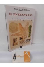 EL FIN DE UNA RAZA