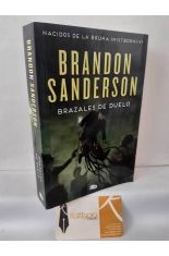 BRAZALES DE DUELO (NACIDOS DE LA BRUMA 6)