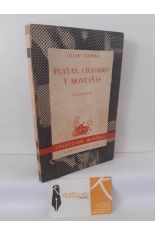 PLAYAS, CIUDADES Y MONTA�AS