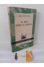 EL ARTE DESDE SU ESENCIA