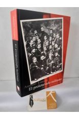 EL PROLETARIADO MILITANTE. MEMORIAS DE UN INTERNACIONAL