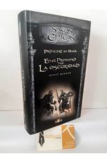 EN EL PRINCIPIO FUE LA OSCURIDAD (SAGA PR�NCIPE DE NADA 1)