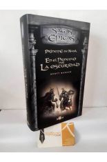EN EL PRINCIPIO FUE LA OSCURIDAD (SAGA PR�NCIPE DE NADA 1)