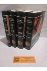 HISTORIA DE ESPA�A MEN�NDEZ PIDAL XXII (4 TOMOS) ESPA�A EN TIEMPOS DE FELIPE II