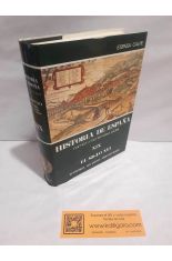 HISTORIA DE ESPA�A MEN�NDEZ PIDAL XIX EL SIGLO XVI. ECONOM�A, SOCIEDAD, INSTITUCIONES