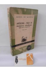 ANTOLOG�A SIGLO XX PROSISTAS ESPA�OLES. SEMBLANZAS Y COMENTARIOS