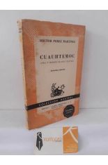 CUAUHT�MOC (VIDA Y MUERTE DE UNA CULTURA)