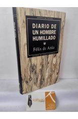 DIARIO DE UN HOMBRE HUMILLADO