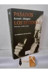 PASADOS LOS SETENTA I. RADIACIONES III DIARIOS 1965-1970