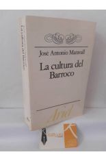 LA CULTURA DEL BARROCO. AN�LISIS DE UNA ESTRUCTURA HIST�RICA