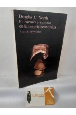 ESTRUCTURA Y CAMBIO EN LA HISTORIA ECON�MICA