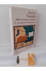 LOCURAS SIN FUNDAMENTO (SAL�N DE PASOS PERDIDOS 2)
