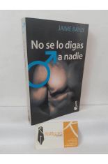 NO SE LO DIGAS A NADIE