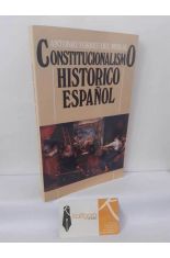 CONSTITUCIONALISMO HIST�RICO ESPA�OL