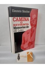 CAMINA O REVIENTA, MEMORIAS DE 