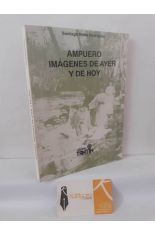 AMPUERO. IM�GENES DE AYER Y DE HOY