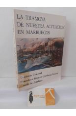 LA TRAMOYA DE NUESTRA ACTUACI�N EN MARRUECOS