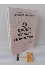 LA MAGIA DE SER NOSOTROS