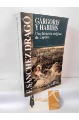 G�RGORIS Y HABIDIS. UNA HISTORIA M�GICA DE ESPA�A