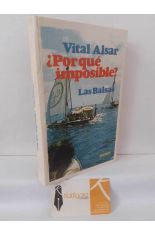 �POR QU� IMPOSIBLE? LAS BALSAS