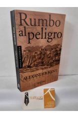 RUMBO AL PELIGRO
